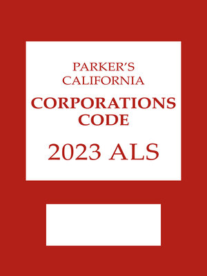 cover image of Parker's California Corporations Code ALS